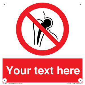 Custom prohibition No metallic implants